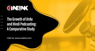Growth of Urdu and Hindi Podcasting: A Comparative Study