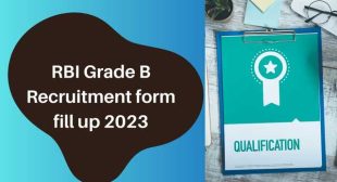 RBI Grade B Recruitment Form Fill Up 2023
