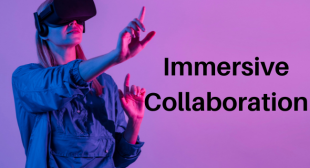 The Future of Immersive Collaboration