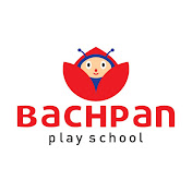 Bachpan Play School | Best Kindergarten school in Bhabua, Bihar